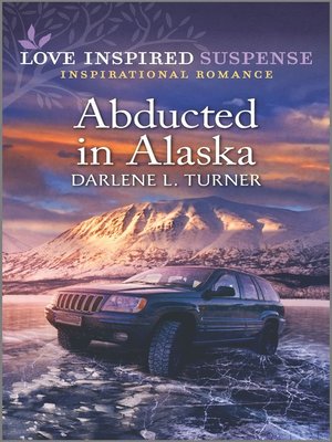 cover image of Abducted in Alaska